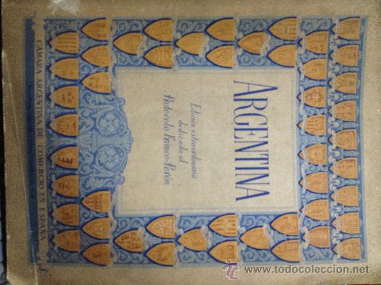 Libros: ARGENTINA  PROTOCOLO -FRANCO-PERON - Foto 1