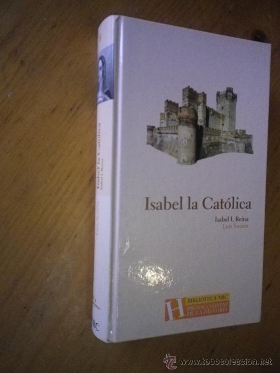 Libros: BIBLIOTECA ABC PROTAGONISTAS DE LA HISTORIA  ISABEL LA COTILICA - Foto 1