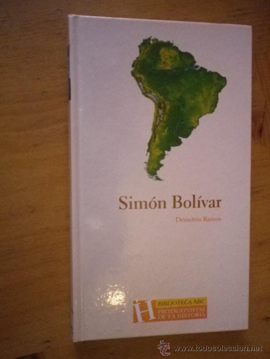 Libros: BIBLIOTECA ABC PROTAGONISTAS DE LA HISTORIA  SIMON BOLIVAR - Foto 1