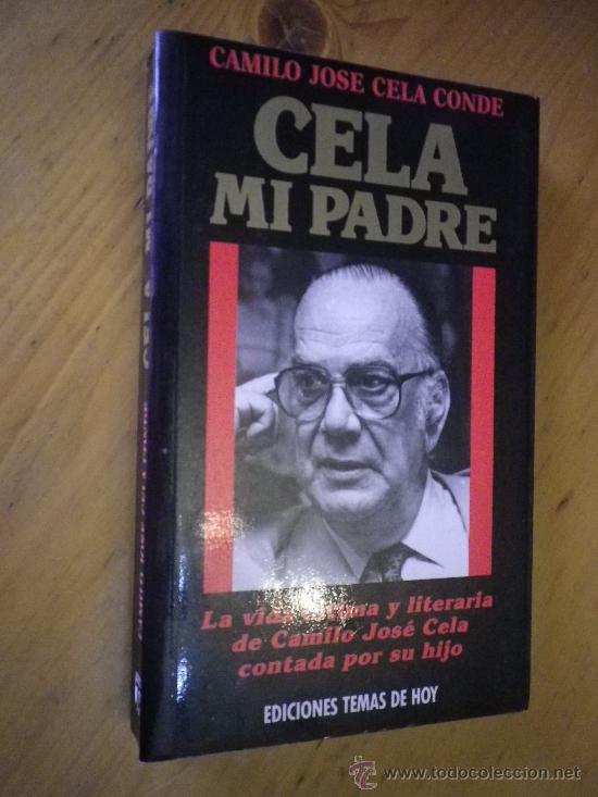 Libros: CELA, MI PADRE Camilo Jose Cela Conde - Foto 1