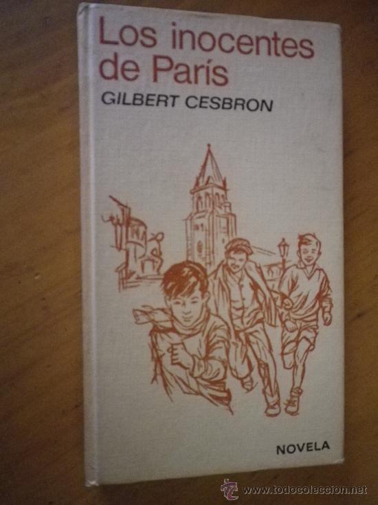 Libros: LOS INOCENTES DE PARIS POR  Cesbron,Gilbert. - Foto 1