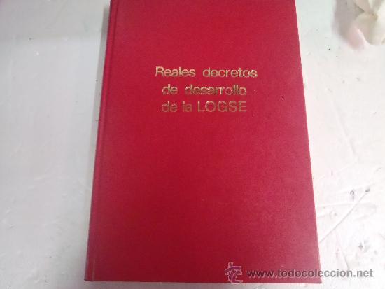 books: LIBRO REALES DECRETOS DE DESARROLLO DE LA LOGSE