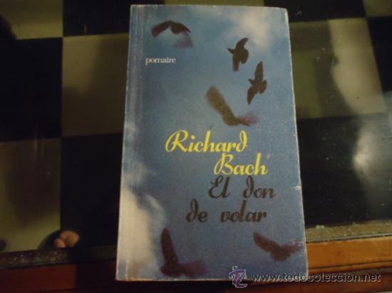 Libros: el don de volar, reichard bach , pomaire, - Foto 1