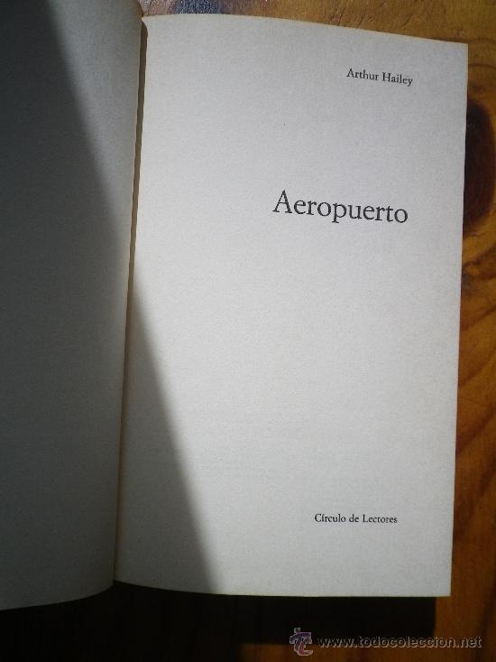 Libros: AEROPUERTO POR ARTHUR  HAILEY - Foto 1