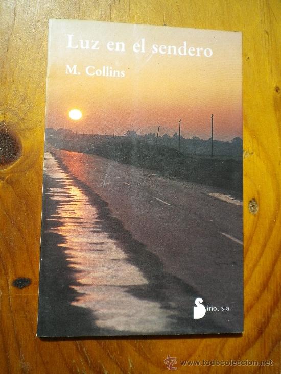Libros: LUZ EN EL SENDERO M. COLLINS - Foto 1