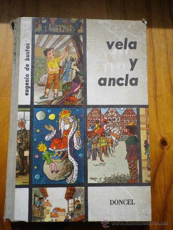 Libros: VELA Y ANCLA Eugenio de Bustos - Foto 1