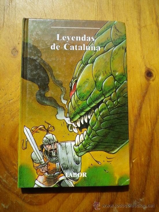 Libros: leyendas de catalu&ntilde;a.-  EDITORIAL labor.- - Foto 1