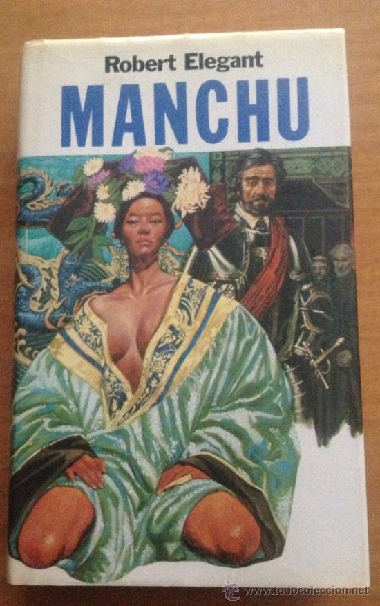 Libros: MANCHU, ROBERT ELEGANT - tdk141 - - Foto 1
