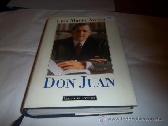 Libros: DON JUAN  LUIS MARIA ANSON - Foto 1