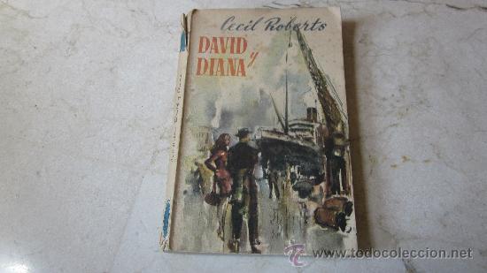 Libros: CECIL ROBERTS - DAVID Y DIANA - LUIS DE CARALT 1947 - Foto 1