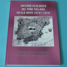 Libros: CRITERIS FILOLOGICS DEL PARE FULLANA EN ELS ANYS 1918 I 1919. Lote 37948259