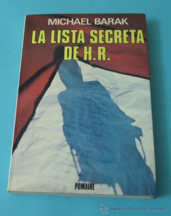 Libros: LA LISTA SECRETA DE HEINRICH ROEHM. MICHAEL BARAK - Foto 1