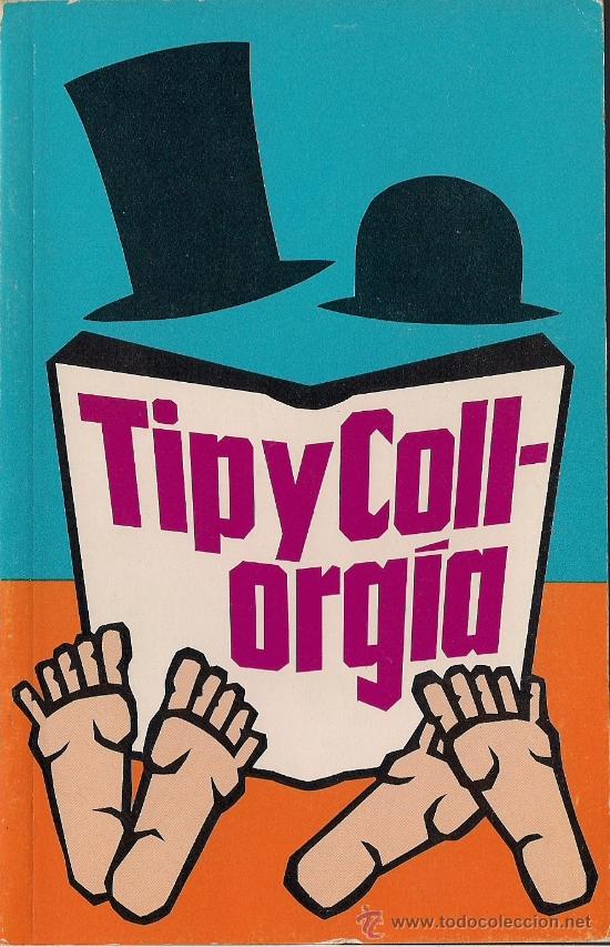 Libros: Jos&eacute; Luis COLL y Luis S&Aacute;NCHEZ POLAK : Tipycollorg&iacute;a.  (C&iacute;rculo de Lectores, 1983) - Foto 1