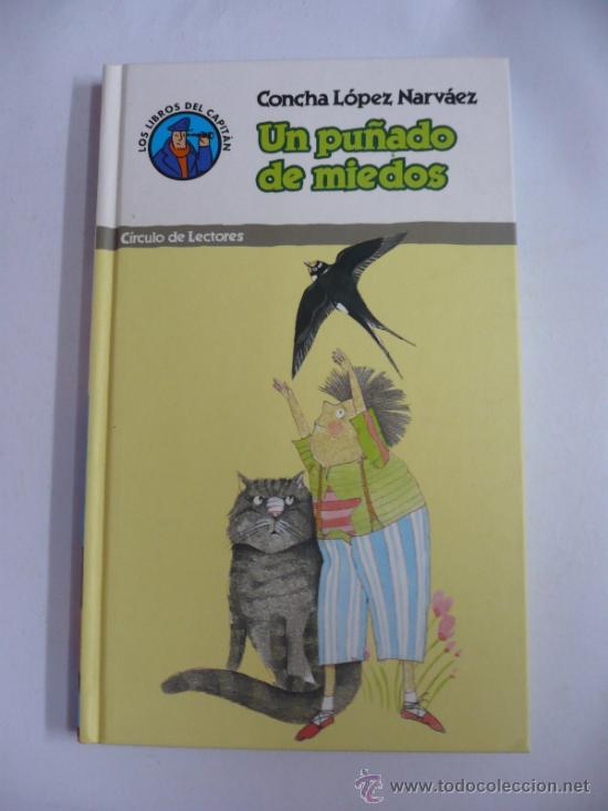 Libros: UN PU&Ntilde;ADO DE MIEDOS CONCHA LOPEZ NARVAEZ TDK30 - - Foto 1