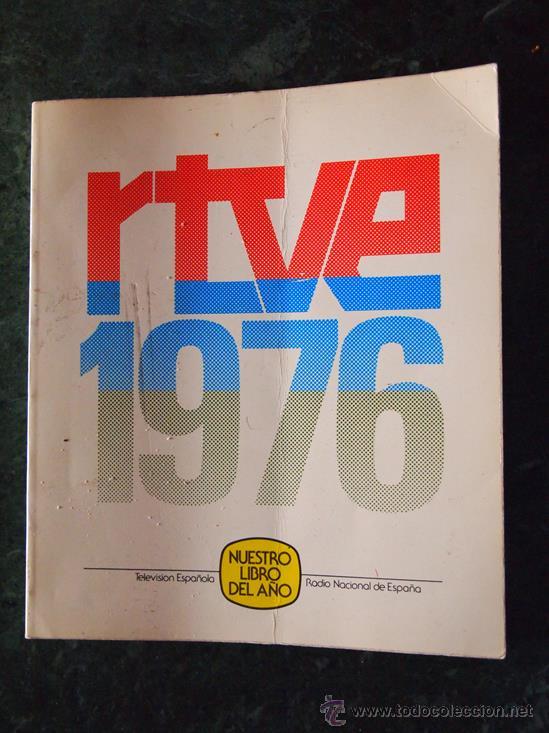 Libros: LIBRO RTVE 1976 - TELEVISION ESPA&Ntilde;OLA - NUESTRO LIBRO DEL A&Ntilde;O - Foto 1