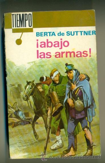 Libros: BERTA DE SUTTNER - ABAJO LAS ARMAS - Foto 1