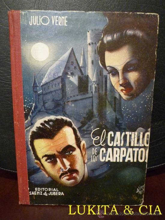 Libros: EL CASTILLO DE LOS C&Aacute;RPATOS - JULIO VERNE - EDITORIAL SAENZ DE JUBERA - Foto 1