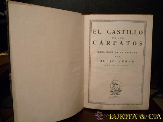 Libros: EL CASTILLO DE LOS C&Aacute;RPATOS - JULIO VERNE - EDITORIAL SAENZ DE JUBERA - Foto 3