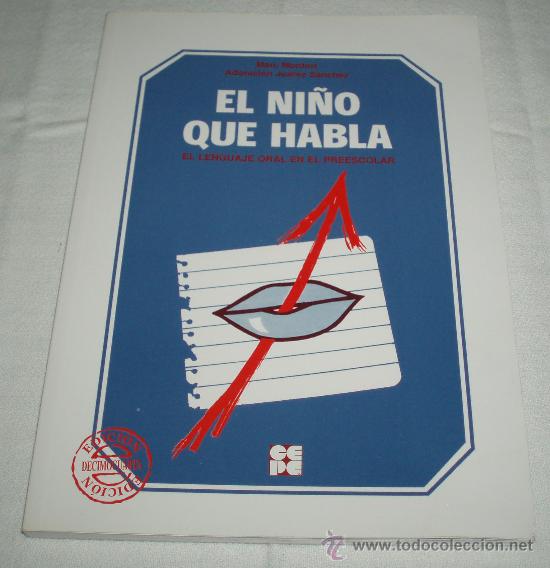 Libros: El ni&ntilde;o que habla  edicion decimocuarta  a&ntilde;o 2010 - Foto 1