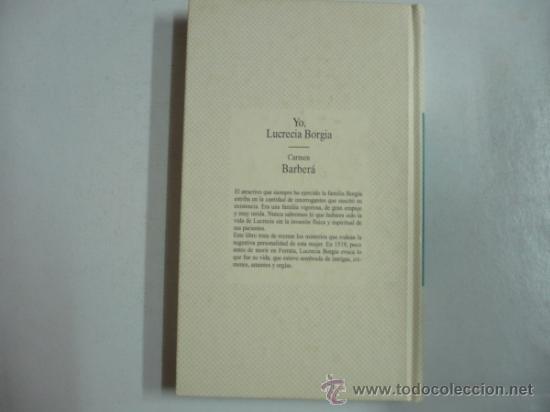 Libros: YO LUCRECIA DE BORGIA - CARMEN BARBERA TDK150 - - Foto 2