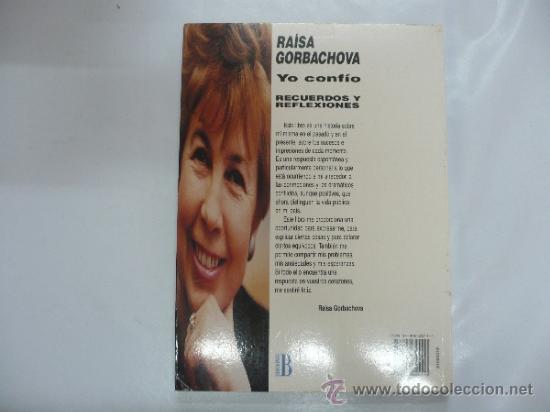Libros: YO CONFIO. RAISA GORBACHOVA. TDK21 - - Foto 2