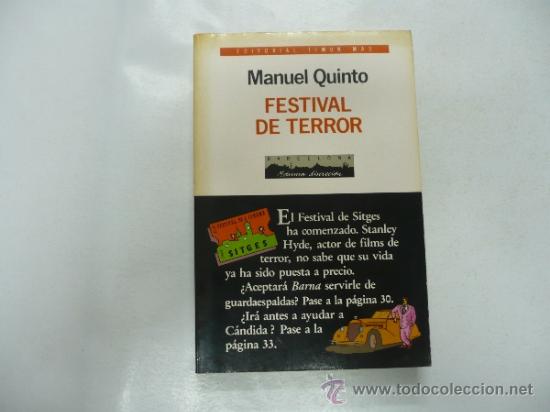 Libros: FESTIVAL DEL TERROR MANUEL QUINTO. TDK95 - - Foto 1