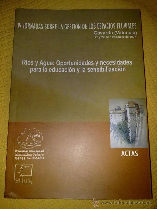 Libros: IV JORNADAS SOBRE LA GESTION DE ESPACIOS FLUVIALES - Foto 1