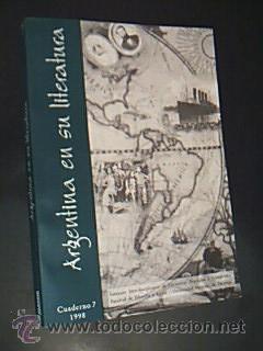 Libros: ARGENTINA EN SU LITERATURA. VV.AA.  Universidad de Tucum&aacute;n. Argentina, 1998.