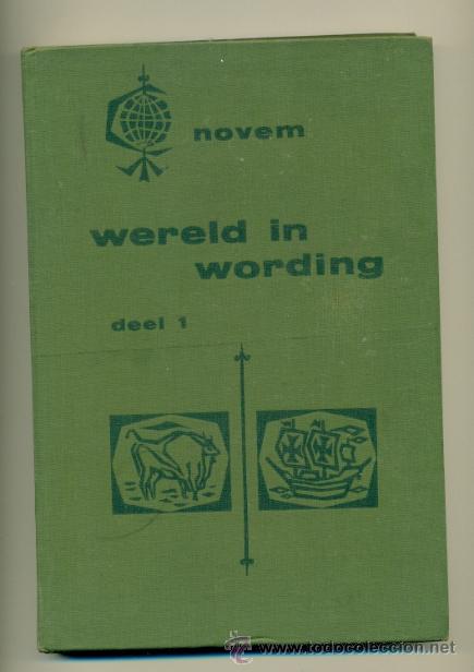 Libros: WERELD IN WORDING PARTE 1 - LIBRO DE HISTORIA EN HOLANDES DE LOS A&Ntilde;OS 50