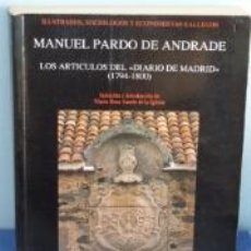 Libros: MANUEL PARDO DE ANDRADE - LOS ARTÍCULOS DEL DIARIO DE MADRID 1794-1800