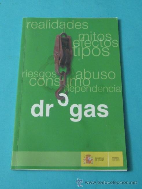 Libros: DROGAS. REALIDADES, MITOS, RIESGOS, DEPENDENCIA - Foto 1