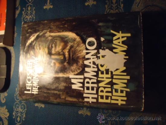 Libros: mi hemano ernest hemingway , 368 paginas - Foto 1