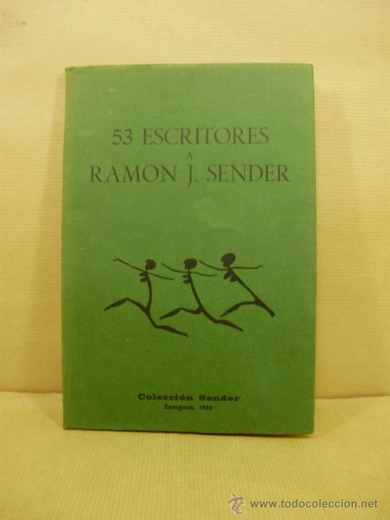 Libros: 53 ESCRITORES A RAM&Oacute;N J. SENDER. - Foto 1
