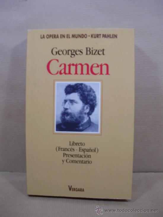 Libros: CARMEN. - &rdquo;Bizet,Georges.&rdquo; - Foto 1