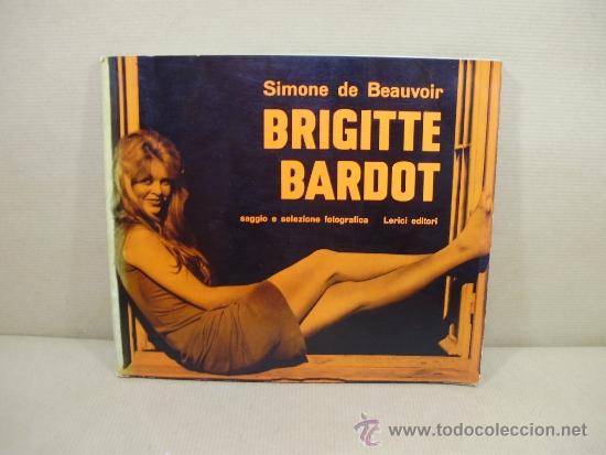 Libros: BRIGITTE BARDOT. - &rdquo;De Beauvoir,Simone.&rdquo; - Foto 1