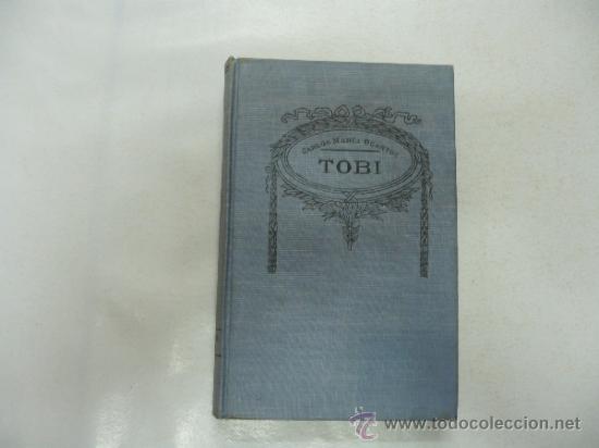 Libros: TOBI. - OCANTOS, CARLOS MAR&Iacute;A. TDK98 - - Foto 1