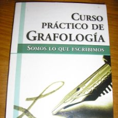 Libros: CURSO PRACTICO DE GRAFOLOGIA, POR ANDREA MINERVINI - L.A. EDITORA - ARGENTINA - 2007 . Lote 38933133