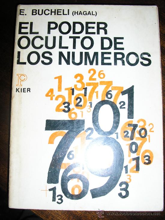 Libros: EL PODER OCULTO DE LOS NUMEROS, por E. Buchelli (Hagal) - KIER - Argentina - 1980 - RARO! - Foto 1