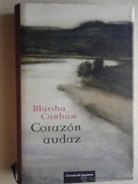 Libros: CORAZON AUDAZ POR MARSHA CANHAM - Foto 1