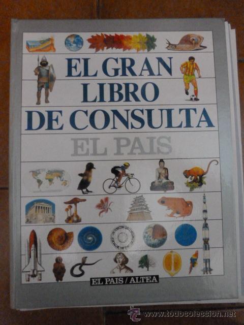 Libros: El gran libro de consulta .El Pais Altea ( completo , sin encuadernar) - Foto 1