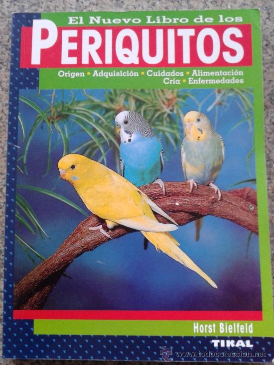 Libros: EL NUEVO LIBRO DE LOS PERIQUITOS -- HORST BIELFELD -- - Foto 1