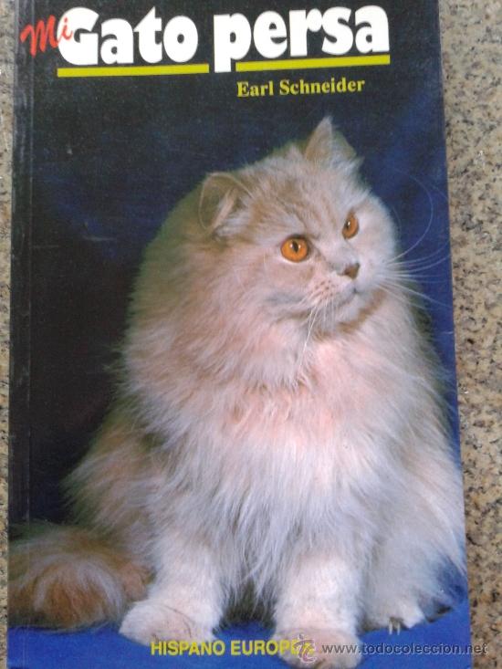 Libros: MI GATO PERSA -- EARL SCHNEIDER -- - Foto 1