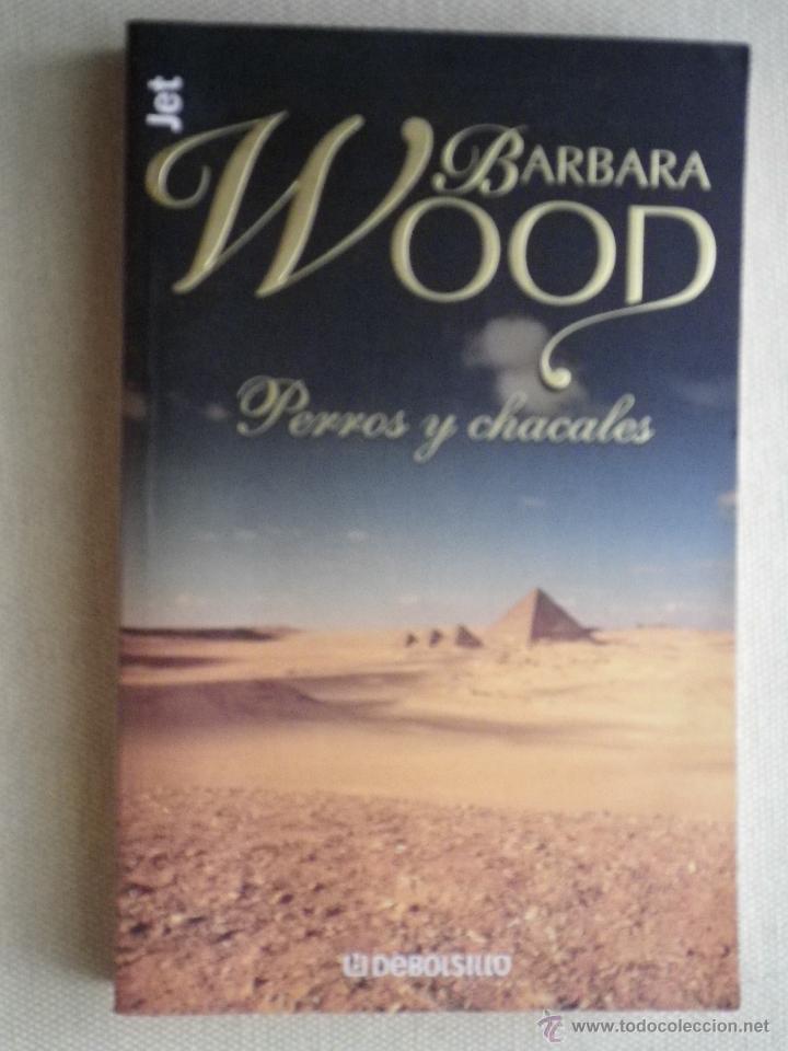 Libros: Perros y chacales. Wood, B&aacute;rbara. - Foto 1