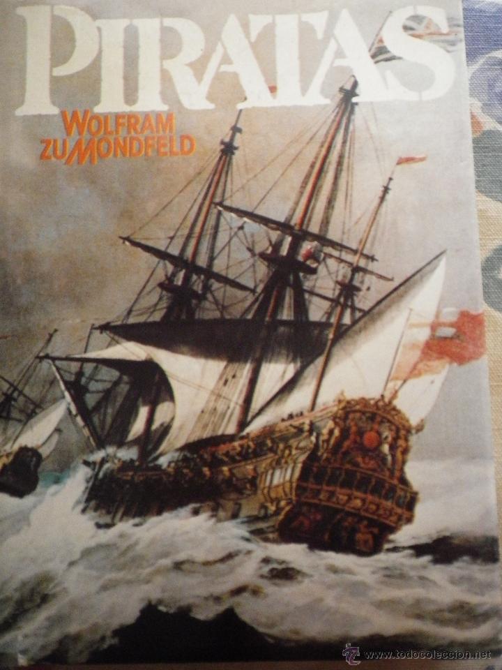 Libros: PIRATAS.  POR  WOLFRAM ZU MONDFELD - Foto 1