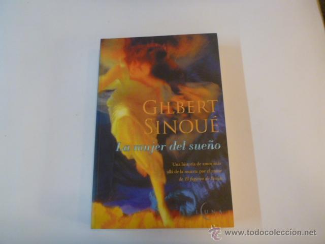 Libros: LA MUJER DEL SUE&Ntilde;O SINOUE GILBERT - Foto 1