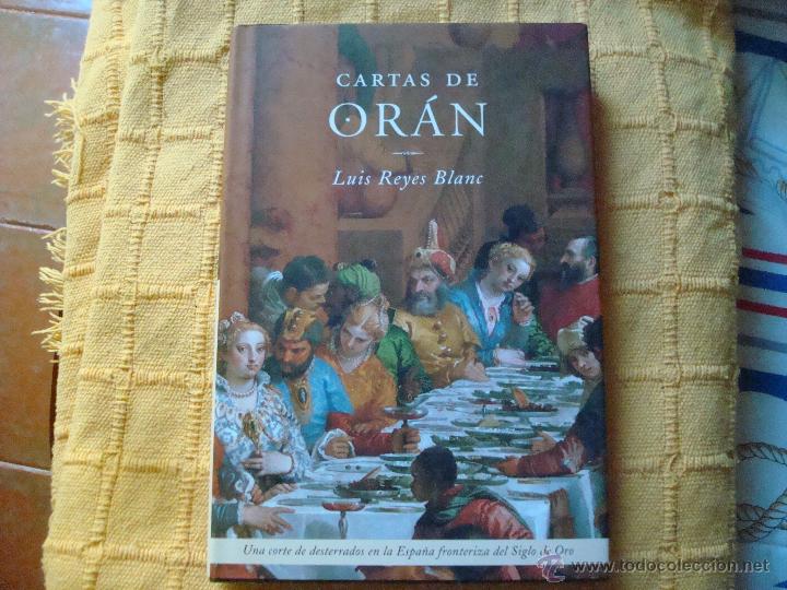 Libros: cartas de oran de luis reyes blanc - Foto 1