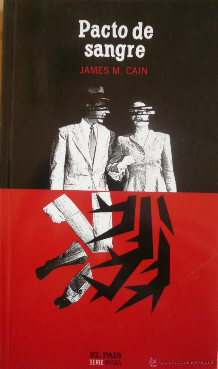 Libros: JAMES M. CAIN / PACTO DE SANGRE (D-1285) - Foto 1