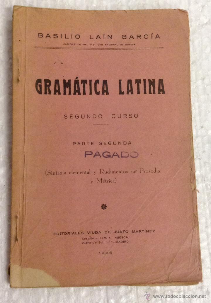 Libros: Basilio lain - gramatica latina - segundo a&ntilde;o - 1936 - mira - - Foto 1