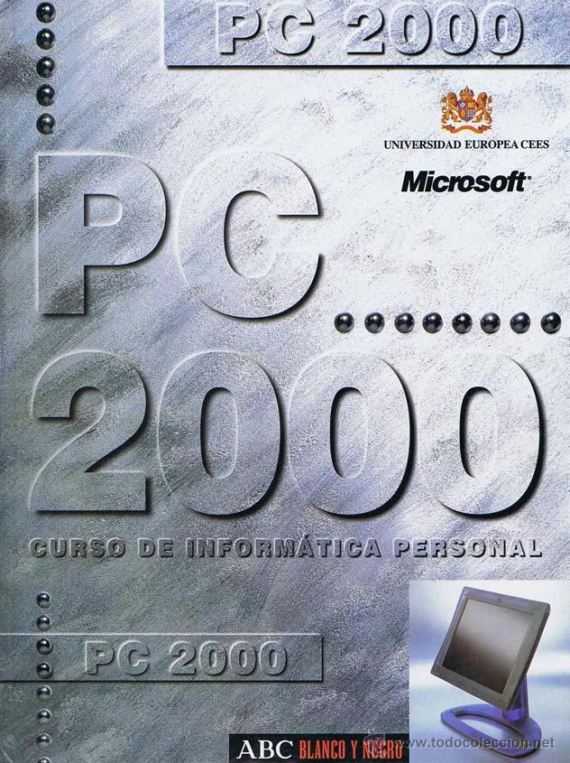 Libros: PC 2000 CURSO DE INFORMATICA PERSONAL. Madrid: ABC, 1998. Libro. Excelente - Foto 1