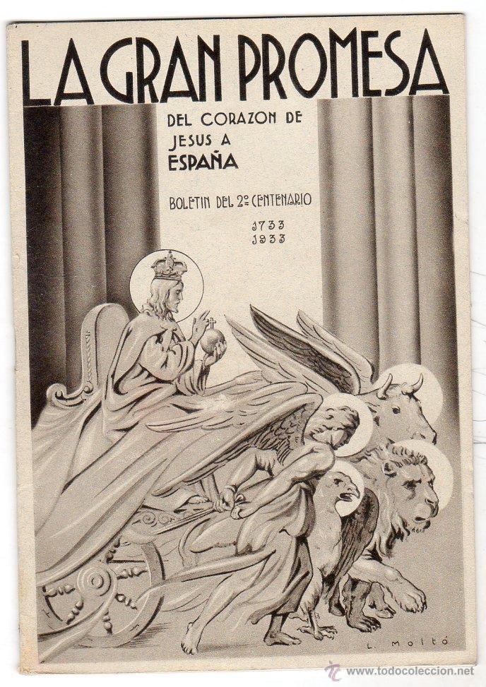 Libri di seconda mano: BOLETIN DEL 2&ordm; CENTENARIO ( 1733 - 1933). LA GRAND PROMESA DEL CORAZON DE JES&Uacute;S A ESPA&Ntilde;A.